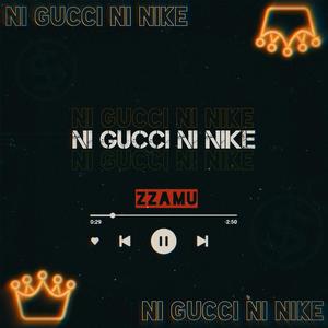 Ni gucci Ni nike