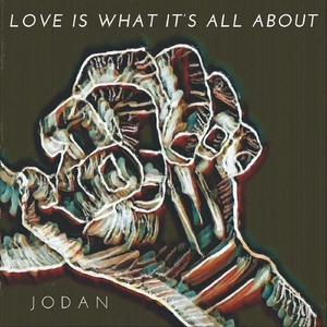 Love Is What It's All About