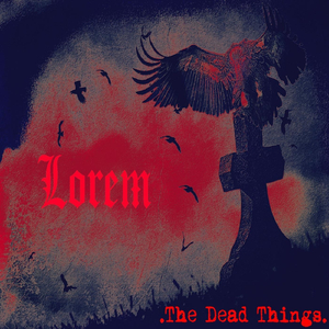 The Dead Things
