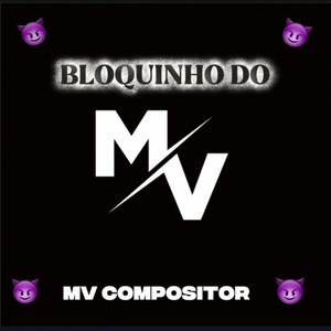 Bloquinhi Do MV Compositor
