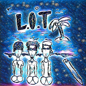 L.O.T (feat. Lil T.O & Ooo Da'ViBe)