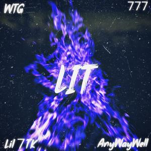 LIT (feat. Anywaywell)