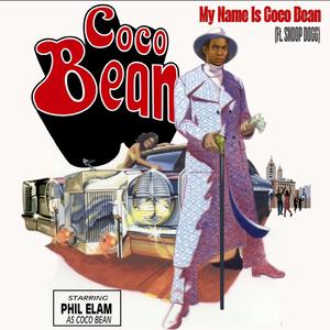 My Name Is Coco Bean (feat. SNOOP DOGG)