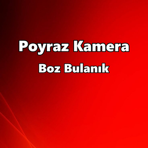 Boz Bulanık Nehir