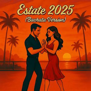 Estate 2025 (Bachata Version)