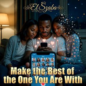 The One You Are With