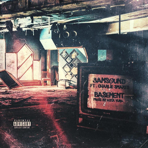 Basement (feat. Charlie Smarts)