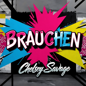 Brauchen