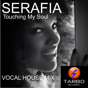 Touching My Soul (Ext Vocal House Mix)