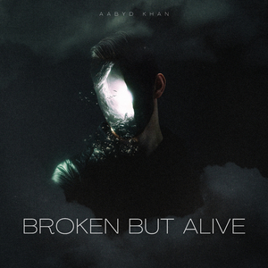 Broken But Alive