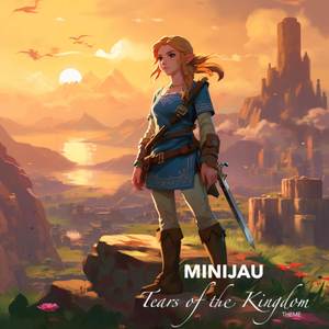Tears of the Kingdom Theme (From "Zelda")