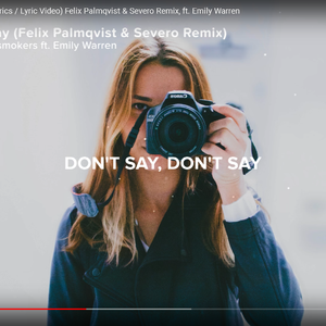 Don't Say（翻自 The Chainsmokers / LUM！X）