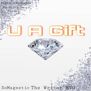 U A GIFT