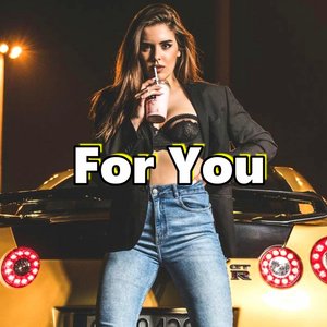 For You