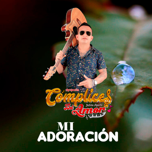 Mi Adoración