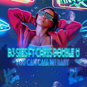 You Can Call Me Baby (Mister-V Remix)