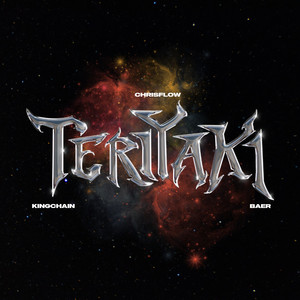 TERIYAKI (feat. King Chain & BAER)