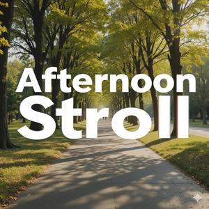 오후의 산책(Afternoon Stroll)