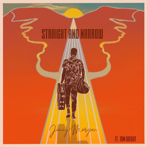 Straight and Narrow (feat. Tom Bright)