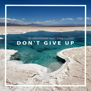 Don't Give Up (Radio Mix)
