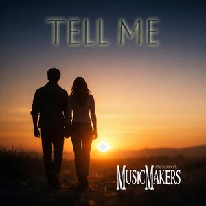 Tell Me