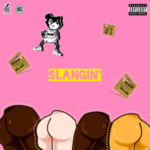 Slangin'