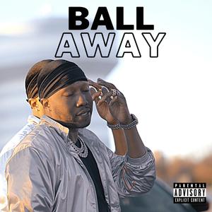 BALL AWAY