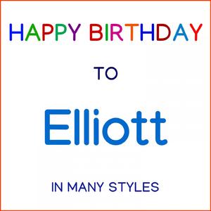 Happy Birthday To Elliott - Soul Pop