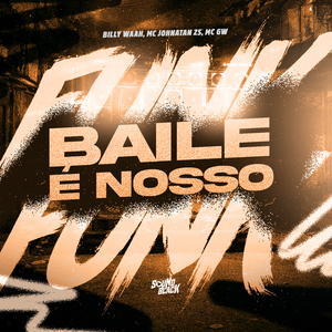 Baile É Nosso