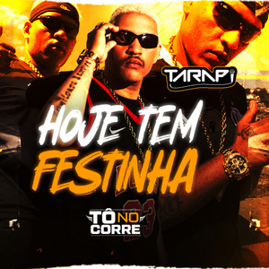 Hoje Tem Festinha