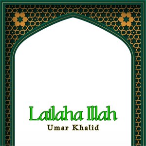 Lailaha Illah