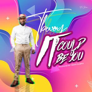 It Could Be You (Clubfix) (T-sean Remix) (T-sean Remix)