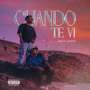 Cuando Te Vi (feat. Candst)