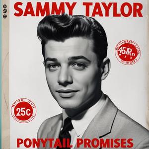 Ponytail Promises (Sammy Taylor)