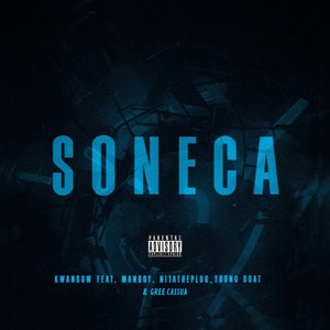 Soneca (feat. Manboy, NITATHEPLUG, Young Goat & Gree Cassua)