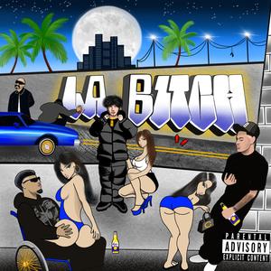 LA B1tch