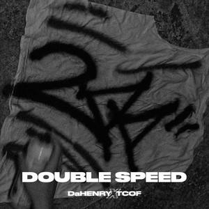 兩倍速 (feat. DaHENRY & TCOF)