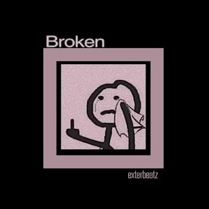 Broken