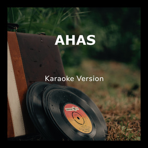 Ahas (Karaoke Version)