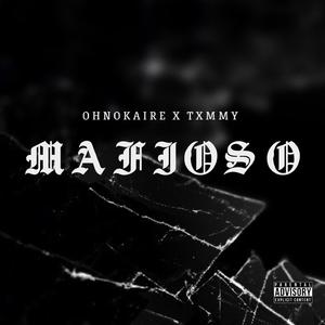 Mafioso (feat. Txmmy)