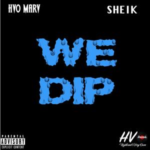 We Dip
