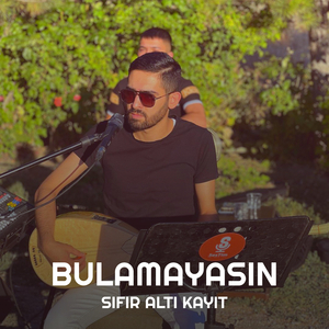 Bulamayasın