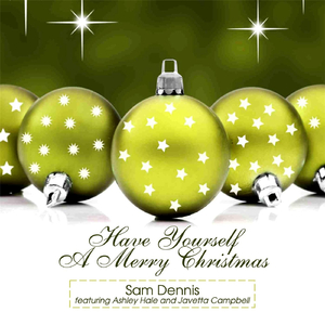 Have Yourself a Merry Christmas (feat. Ashley Hale & Javetta Campbell)