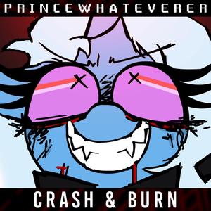 Crash & Burn