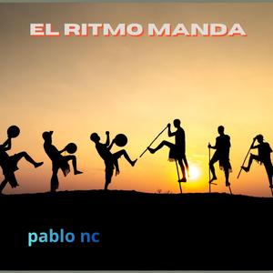 el ritmo manda