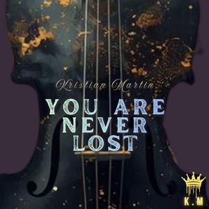 You Are Never Lost