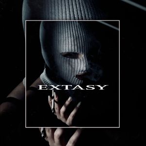 EXTASY