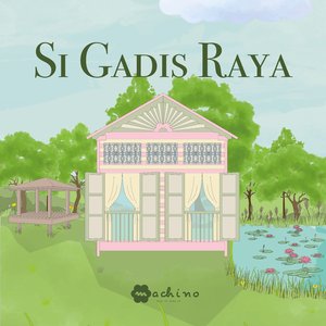 Si Gadis Raya