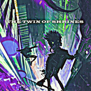 The Twin Of Shrines