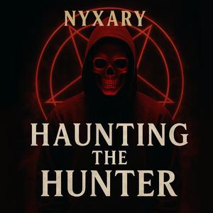 Haunting the hunter